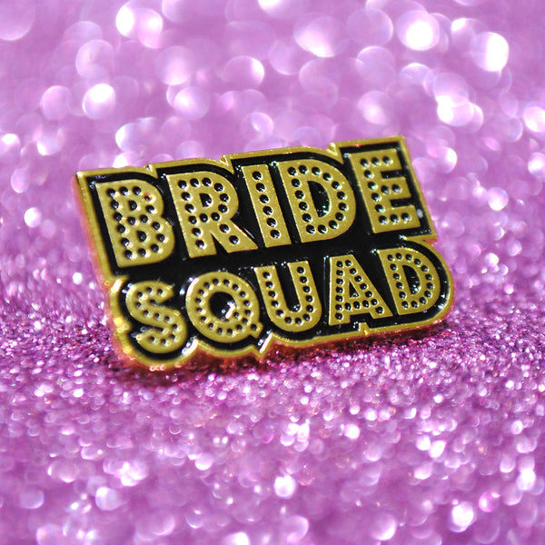 Bride Squad Hen Do / Bachelorette Party Enamel Pin Badges