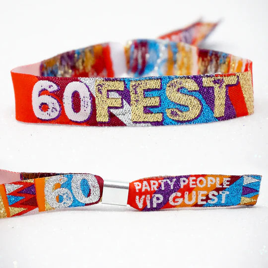 60FEST ® 60th Birthday Party Festival Wristbands